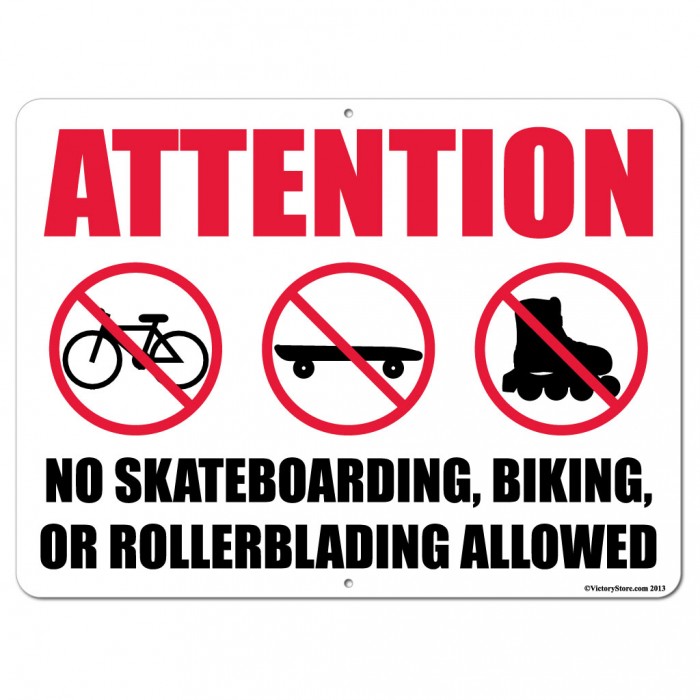 attention-no-skateboarding-biking-or-rollerblading-allowed-stock-aluminum-sign-18x24