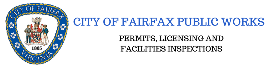 CITY OF FAIRFAX PUBLIC WORKS PERMIT AND LICENSING