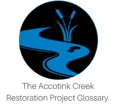 Glossary Accotink Restoration